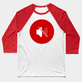 Mute, sign , symbol Baseball T-Shirt